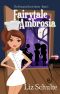 [Knead to Know 01] • Fairytale Ambrosia